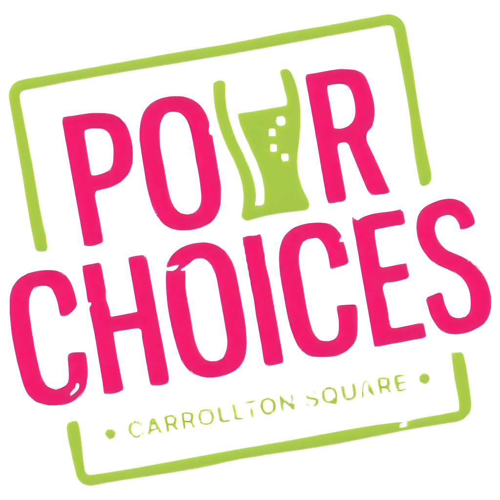 Pour Choices